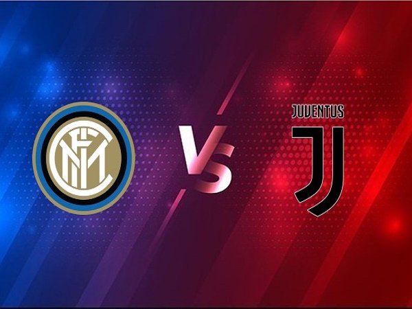 Soi kèo Inter Milan vs Juventus – 02h45 03/02, Cúp QG Italia
