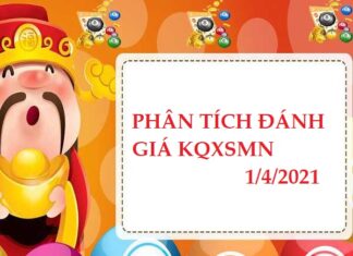 Phân tích đánh giá KQXSMN 1/4/2021