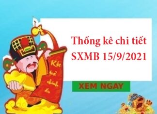 Thống kê chi tiết SXMB 15/9/2021