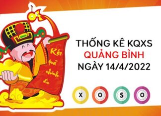 Thống kê xổ số Quảng Bình ngày 14/4/2022 thứ 5 hôm nay
