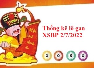 Thống kê lô gan XSBP 2/7/2022