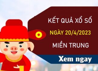 Thống kê XSMT 20/4/2023 miễn phí chốt số giờ vàng