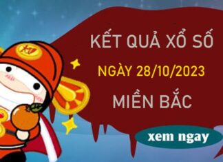 Thống kê XSMB 28/10/2023 chốt số tỷ lệ trúng cao nhất