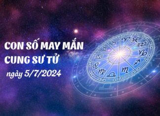 Con số may mắn của cung Sư Tử ngày 5/7/2024